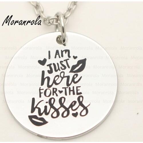 New arried "I'm just here for the kisses" copper Necklace & Keychain Valentines Heart jewelry Valentines Gift here for kisses