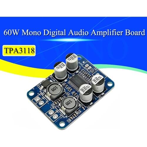 Javino DC8-24V TPA3118 PBTL 60W Mono Digital Audio Amplifier Board AMP Module Chip 1X60W 4-8 Ohms Replace TPA3110 For Arduino