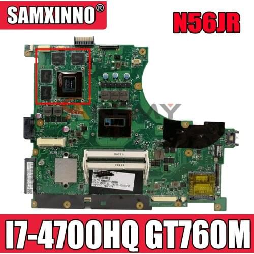 90MB03Z0-R00010 Laptop motherboard For ASUS N56JRH N56JR N56J N56JR I7-4700HQ GT760M Mainboard REV.2.0 N14E-GL-A1