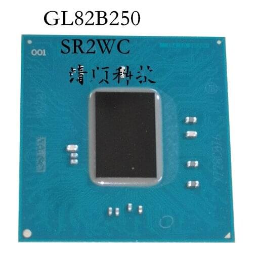 1PCS CPU GL82B250 SR2WC BGA New and original