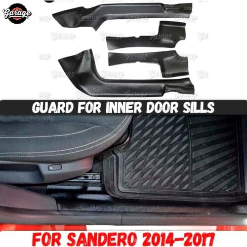 Guards of inner door sills for Renault / Dacia Sandero 2014-2017 ABS plastic accessories protect of carpet car styling tuning