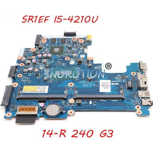 NOKOTION 755834-001 Laptop Motherboard For HP 14-R 240 G3 ZS040 LA-A993P SR1EF I5-4210U DDR3L 820M 2GB Main board full works