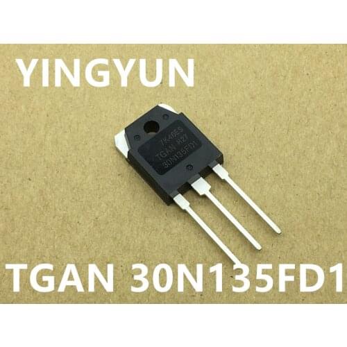 2PCS/lot TGAN30N135FD1 TGAN 30N135FD1 TO-247