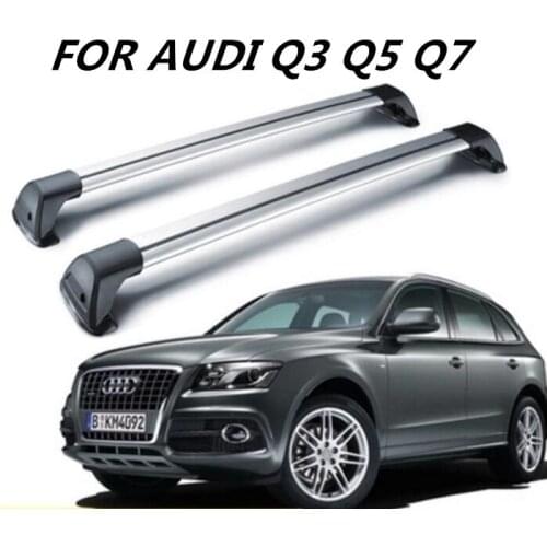 Car Cross Bars Roof Rails Racks bar Auto Load Cargo Luggage Carrier Baggage for Audi Q3 12-15 Q5 10-14 Q7 06-15