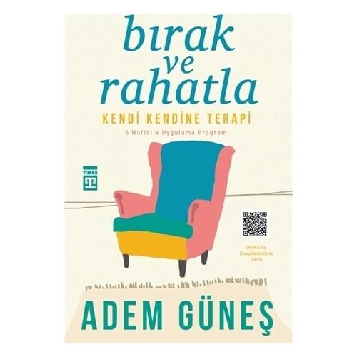 Bırak ve Rahatla - Adem Güneş