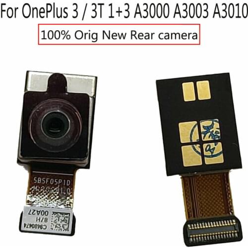 Rear Back Main Camera Part Module For OnePlus 3 / 3T 1+3/3T A3000 A3001 A3010