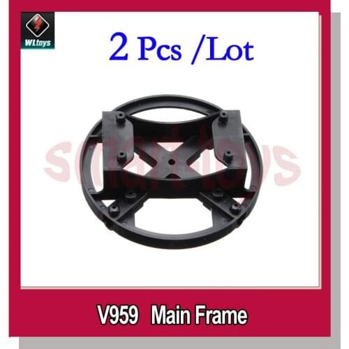 2Pcs V959-10 Frame for WLtoys V959 V969 V979 V989 V999 RC Quadcopter Parts