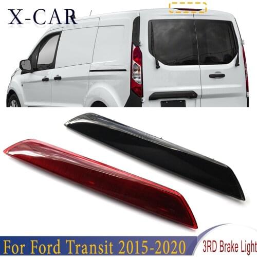 X-CAR 3RD Brake Light Tail Light Stop Lamp Red/Black Shell For Ford Transit 2015 2016 2017 2018 2019 2020 1899968 BK3Z13466A