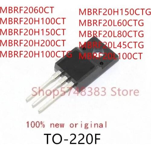 10PCS MBRF2060CT MBRF20H100CT MBRF20H150CT MBRF20H200CT MBRF20H100CTG MBRF20H150CTG MBRF20L60CTG MBRF20L80CTG MBRF20L45CTG