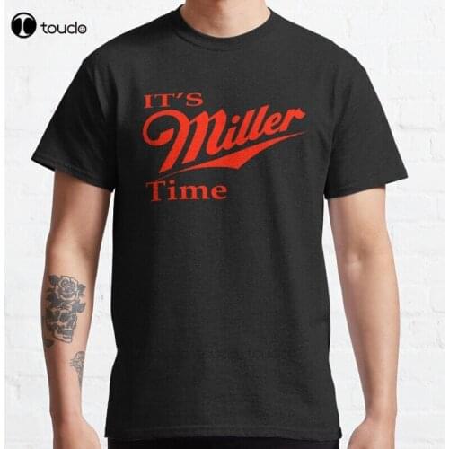 New Miller Time Classic Beer Drunk Miller Time Most Recent T-Shirt Cotton Men Tee Shirt