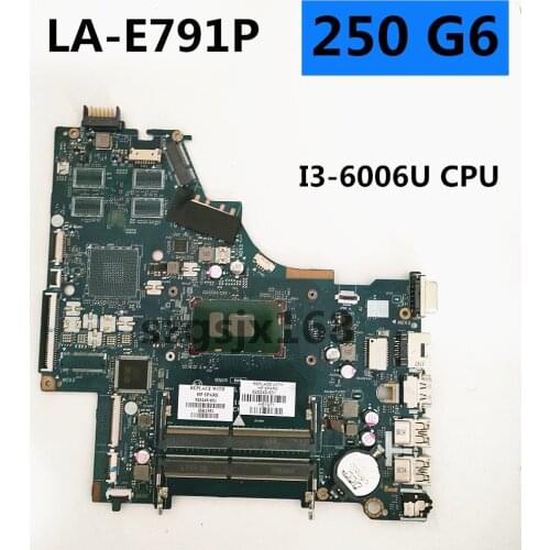 SR2UW I3-6006U CPU for HP Pavilion 250 G6 Laptop motherboard 926249-601 926249-001 ComCSL50/CSL52 LA-E791P DDR4 100% teste OK