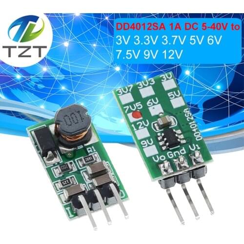 TZT DD4012SA 1A DC 5-40V to 3V 3.3V 3.7V 5V 6V 7.5V 9V 12V Regulator DC-DC Step-Down Buck Converter Module Board