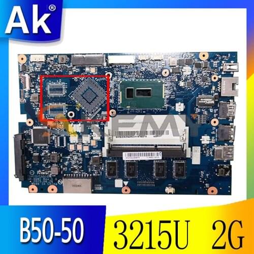 Akemy CG410/CG510 NM-A681 Is Suitable For Lenovo B50-50 100-15IBD Laptop Motherboard CPU 3215U 2G RAM 100% Test