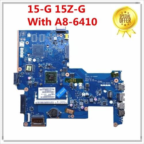 FOR HP 15-G Series Laptop Motherboard 764260-501 764260-001 ZSO51 LA-A996P With A8-6410 2.0Ghz CPU MB 100% Tested Fast Ship