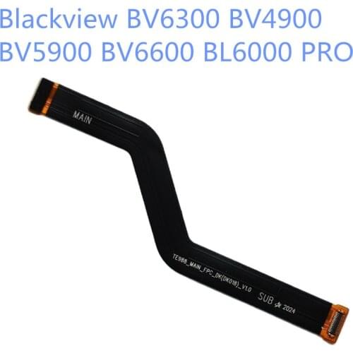 New Blackview BV6300 BV4900 BV5900 BV6600 BL6000 PRO Cell Phone Phone Main FPC Cable Module Mainboard Connector Accessories