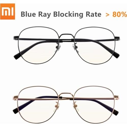 Xiaomi Mijia Anti Blue Light Glasses 80% above Blue Ray Blocking ultra-light Ti temples nylon lens antifouling wearresistant