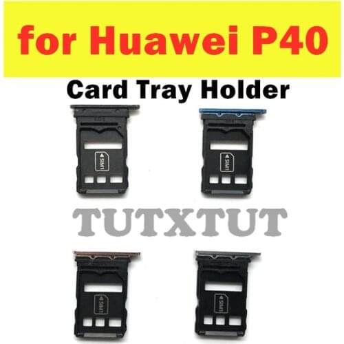 For Huawei P40 Card Tray Holder SIM Card SD Card Slot Holder Adapter Repair Spare Parts