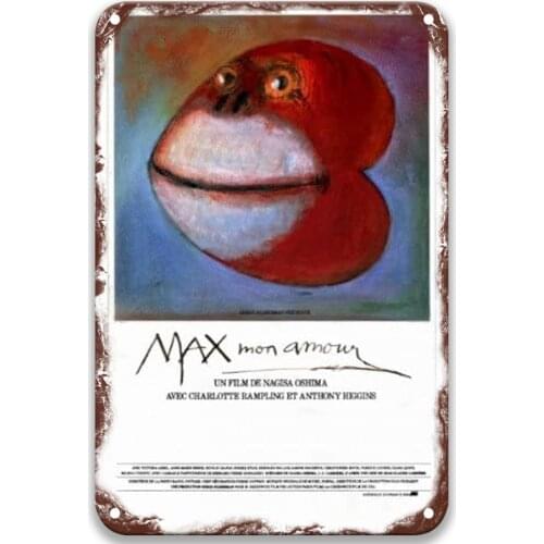 Max mon amour (1986) Modern Metal Tin Signs Movies Bathroom Wall Decor for Cabin Decor 8x12 Inches