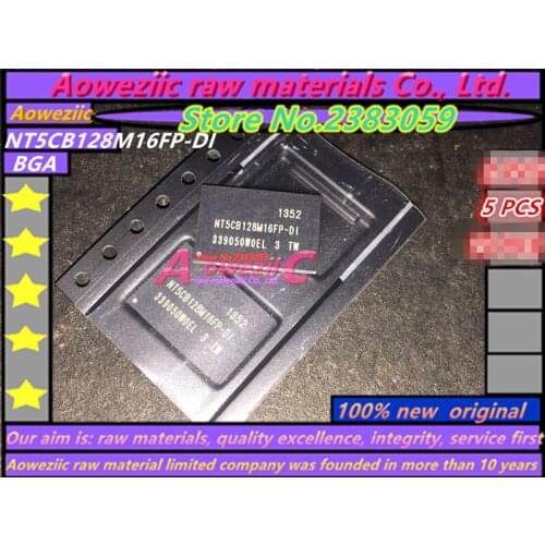 Aoweziic 100% new original NT5CB128M16FP-DI BGA Memory chip NT5CB128M16FP DI