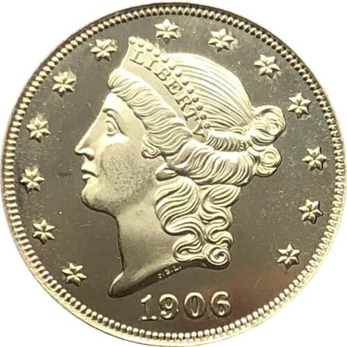 United States Liberty Head Double Eagle US 1906 1906 D 1906 S Twenty Dollars Motto In God We Trust Gold Coins Brass Copy Coins