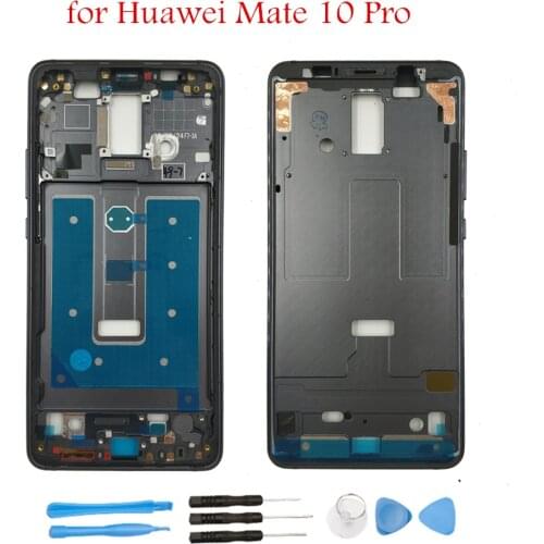 For Huawei Mate 10 Pro Middle Frame Plate Housing Bezel Faceplate Bezel LCD Supporting Front Frame Repair Spare Parts