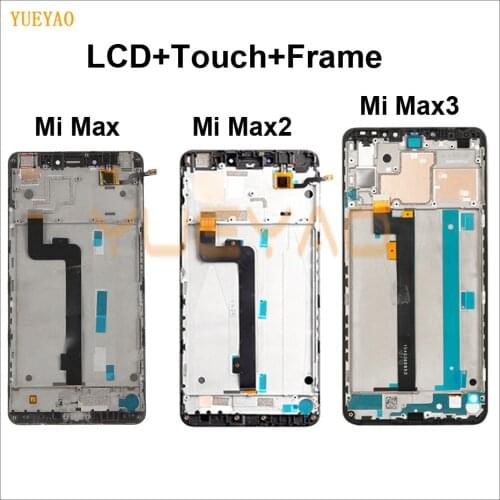 LCD For Xiaomi Mi Max 1 2 3 LCD Display Touch Screen Digitizer Assembly Replacement For Mi MAX1 MAX2 MAX3 LCD+Frame