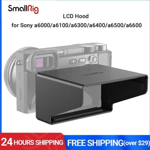 SmallRig LCD Hood for Sony a6000/a6100/a6300/a6400/a6500/a6600 Dslr Camera Screen Monitor Lcd Sun Shield Hood Sunhood-2823