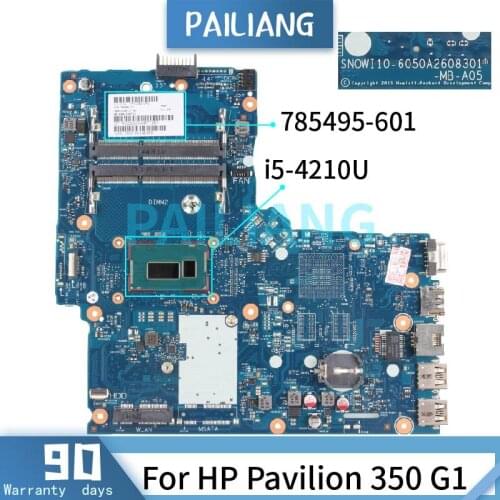PAILIANG Laptop motherboard For HP Pavilion 350 G1 i5-4210U Mainboard 785495-601 6050A2608301 SR1EF 216-0841009 DDR3 tesed