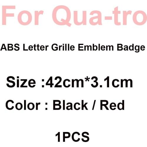 1pcs ABS Letter Car Head Hood Sticker Grille Emblem for quattro Black/ Red 42CM 3.1CM For Audi A6 C6 A3 A1 A5 A4 A7 A8 RS6 RS7