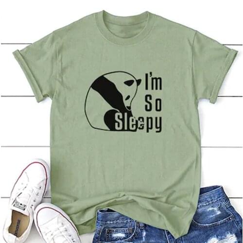 Panda i'm so sleepy Womens Short sleeve 100% Cotton Funny Letter print Graphic O neck Tshirt Drop shipping graphic t shirts