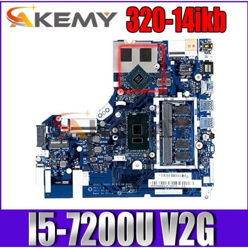 Applicable to 320-14ikb laptop motherboard I5-7200U VGA(2G) DDR(4G)number NM-B242 FRU 5B20N82241 5B20N82317 5B20N82202