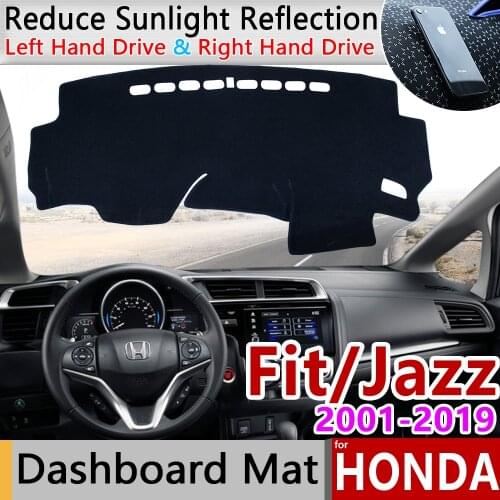 For Honda Fit Jazz 2001~2019 Anti-Slip Mat Dashboard Cover Pad Sunshade Dashmat Protect Car Carpet Accessories GD4 GE6 GK5 Rug