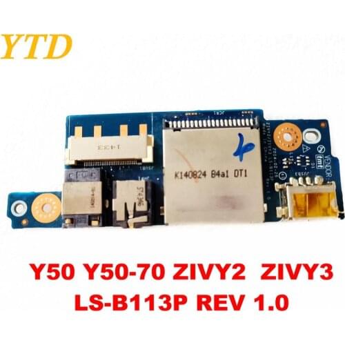 Original for Lenovo Y50 Y50-70 USB board Audio board Y50 Y50-70 ZIVY2 ZIVY3 LS-B113P REV 1.0 tested good free shipping
