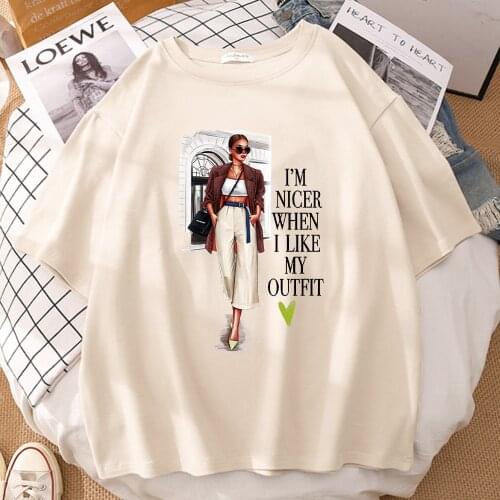 I'M Nicer When I Like My Outfit Tshirt For Women High Quality T Shirts Print Retro Tshirts WomenS Round