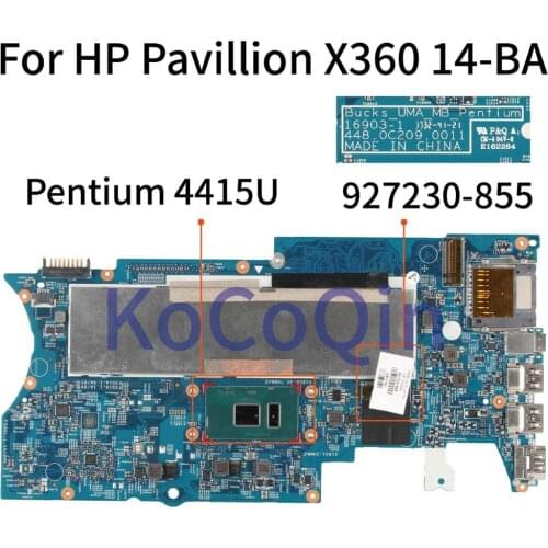 KoCoQin Laptop motherboard For HP Pavillion X360 14-BA Core SR348 Pentium 4415U Mainboard 927230-855 16872-1