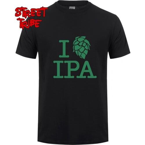 Summer New I LOVE IPA T Shirts Cool Printed Men Crew Neck Cotton T-shirt Man Beer Brewery Tee Shirt