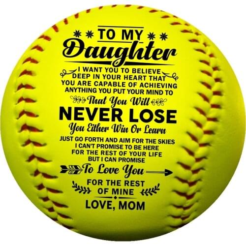 Mom To My Daughter with a meaningful message printed on the ball softball which helps it last forever