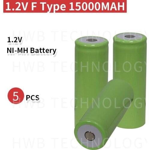 5 PCS/lot Original New 1.2V F type 15000mAh 15Ah High Capacity Ni-MhNi Mh Rechargeable Battery Free Shipping