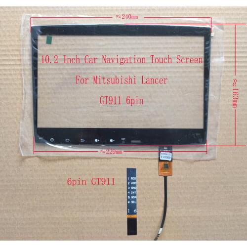 10.2 Inch Touch Screen Sensor for M-itsubishi Lancer X GT911 6pin 240mm*163mm ZP4092 ZP2092 JTS052 101 YT002 RS8304 YDT8088