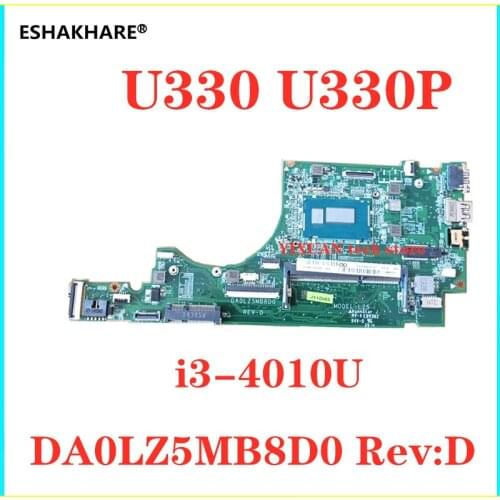DA0LZ5MB8D0 Rev:D For Lenovo Ideapad U330 U330P Laptop Motherboard With i3-4010U DDR3 100% test work