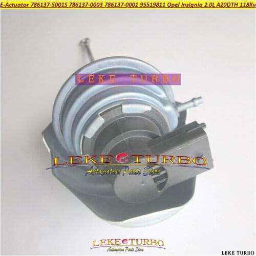 Turbo Electric Actuator 786137 786137-5001S 786137-5003S 786137-0001 550748 55581063 For Opel Insignia Astra Zafira 07- 2.0 CDTI
