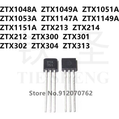 10PCS ZTX1048A ZTX1049A ZTX1051A ZTX1053A ZTX1147A ZTX1149A ZTX1151A ZTX213 ZTX214 ZTX212 ZTX300 ZTX301 ZTX302 ZTX304 ZTX313