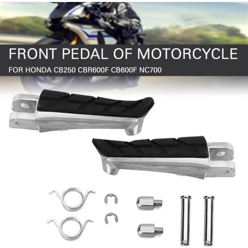 2X Motorcycle Front Pedals Front Footrest Pedal Foot Pegs Foot Pegs Pedals For Honda CB250 CBR600F CB600F NC700