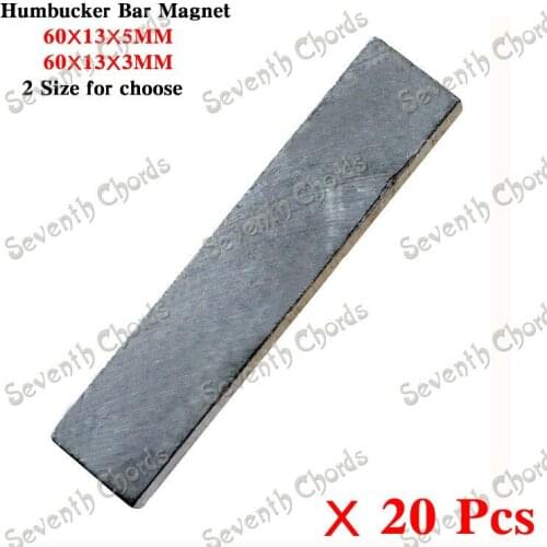 20 Pcs Pickup Humbucker Bar Magnet for Electric Guitar / 60MM*13MM*5MM & 60MM*13MM*3MM for choose