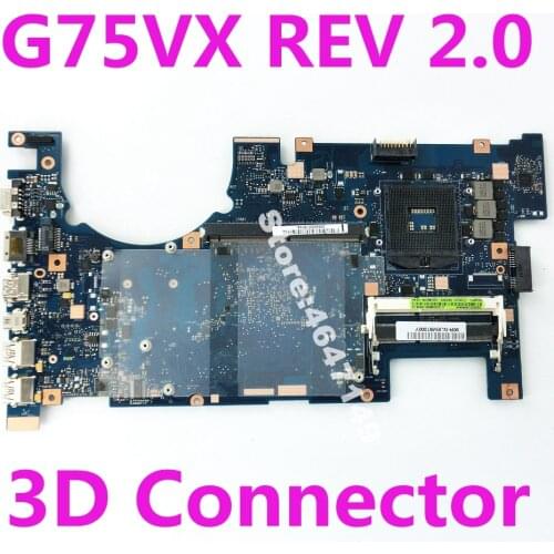 G75VX Mainboard REV2.0 3D Connector PGA989 For ASUS ROG G75V G75VX Laptop Motherboard G75VX Mainboard G75VX Motherboard Test OK