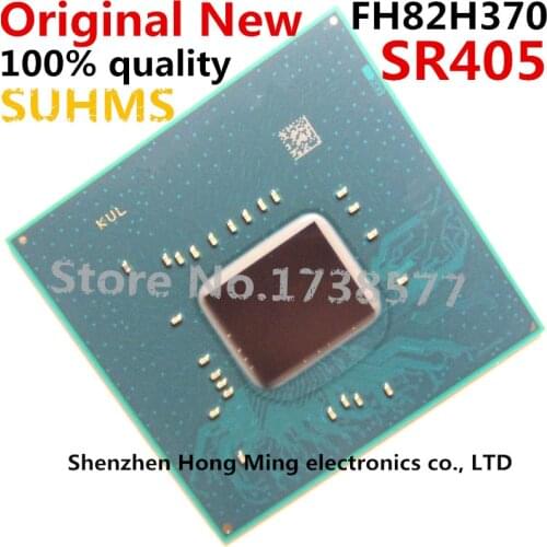100% New FH82H370 SR405 BGA Chipset