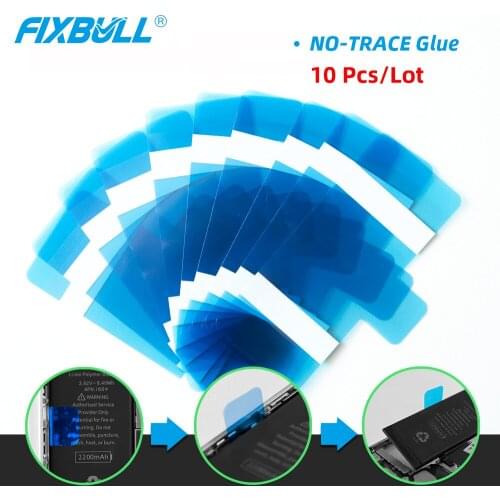 10PCS FIXBULL Battery Adhesive Sticker 4.7'' 5.5'' For iPhone Apple 7 6s 6 Plus Mobile Phone Easy to Pull Trackless Tape Strip