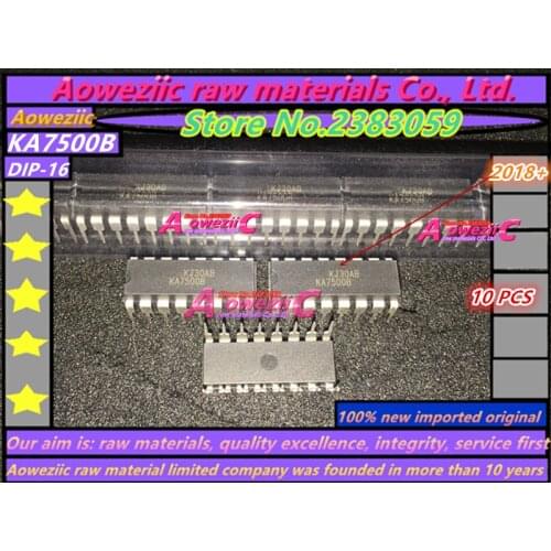 Aoweziic 2018+ 100% new imported original KA7500 KA7500B KA7500C DIP-16 SOP-16 Switching power supply control