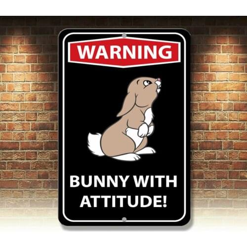 Warning Bunny With Attitude Novelty Funny Metal Sign 8 in x 12 in