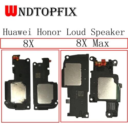 For Huawei honor 8X Loud Speaker Buzzer Ringer 8XMax Loud Speaker Flex Honor 8X Max Earpiece Ear Speaker Sound Receiver Earpiece
